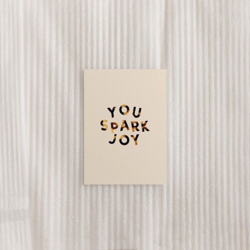 You Spark Joy Postcard
