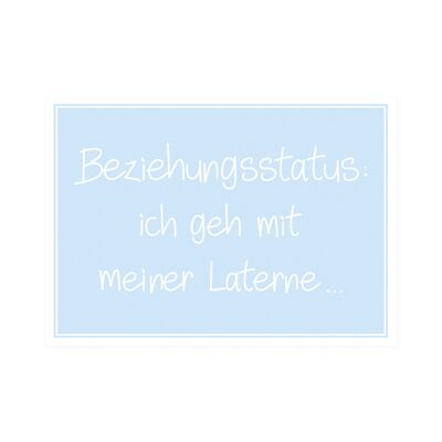 Postkarte Quer "Beziehungsstatus : ich geh mit meiner Laterne"