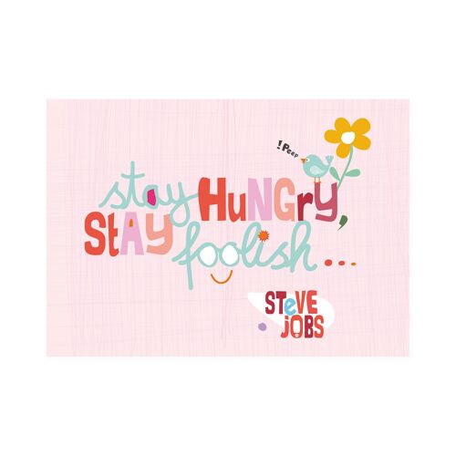 Postkarte Quer "stay Hungry stay foolish"
