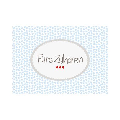 Postkarte Quer "Fürs Zuhören"