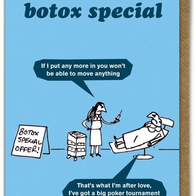 Funny Birthday Card - Botox Special