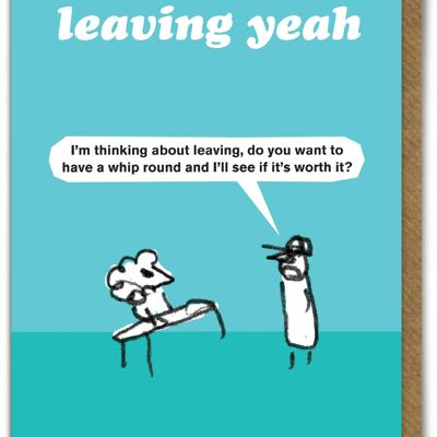 Funny Leaving Card - Whip Round