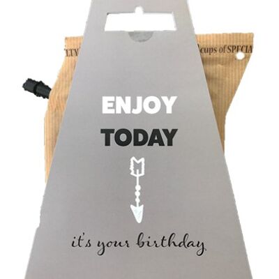 ENJOY TODAY * BIRTHDAY carta regalo per la produzione di caffè