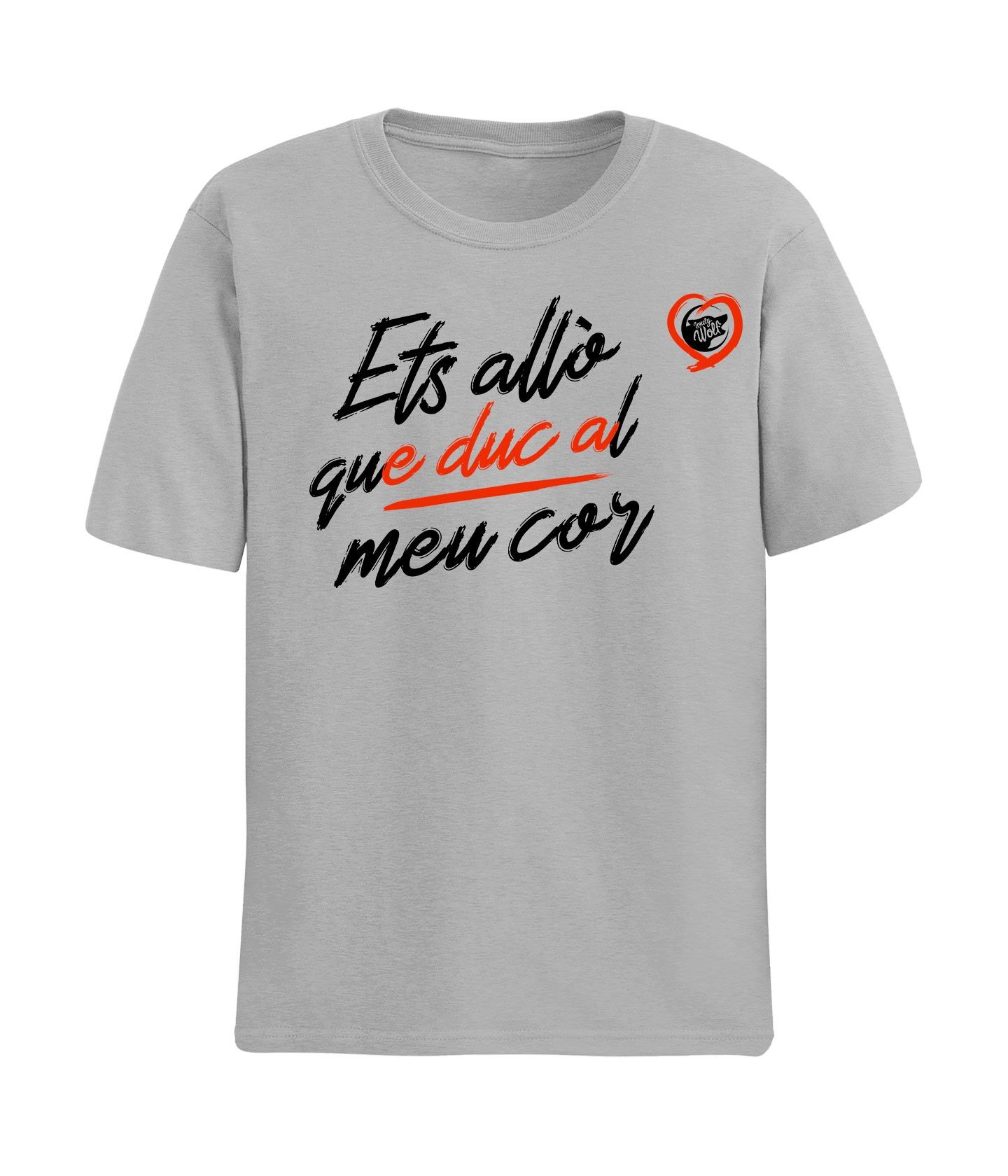 T-shirt Ets There que duc al cor - Grigio