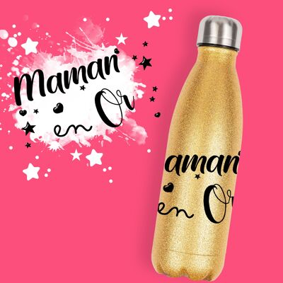 Botella térmica con purpurina dorada "Mamá en oro" - regalo de mamá, día de la madre