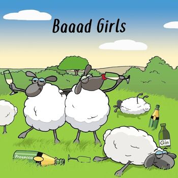 Baaad Girls - Carte drôle pour elle