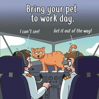 Bring Your Pet To Work Day - Funny Cat Card