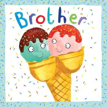 Carte d'anniversaire frère - Crème glacée