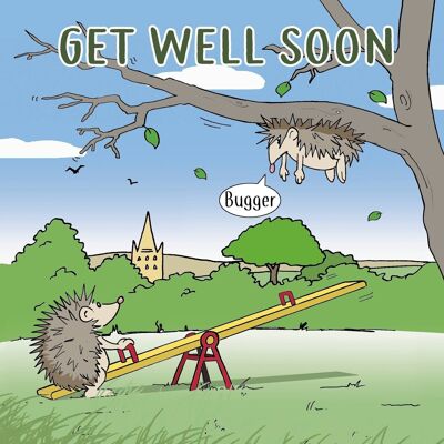 Bugger Hedgehog - Get Well Soon Funny Card
