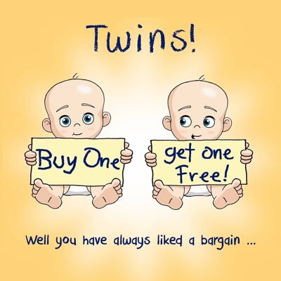 Buy One Get One Free - Funny New Twins Card