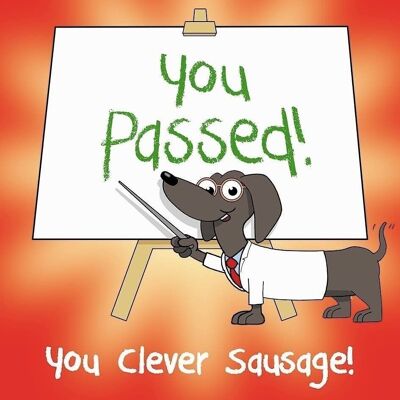 Clever Sausage - Funny You Passed Card