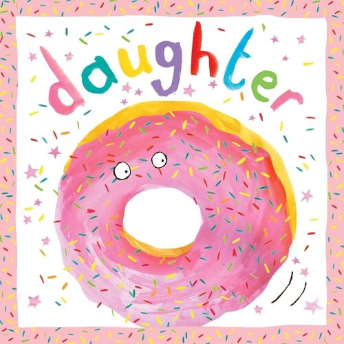 Daughter Birthday Card - Doughnut