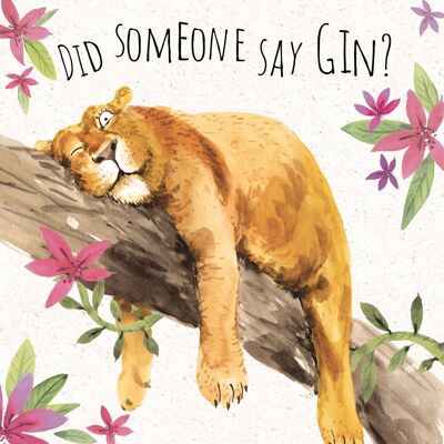 Hat jemand Gin gesagt – lustige Geburtstagskarte
