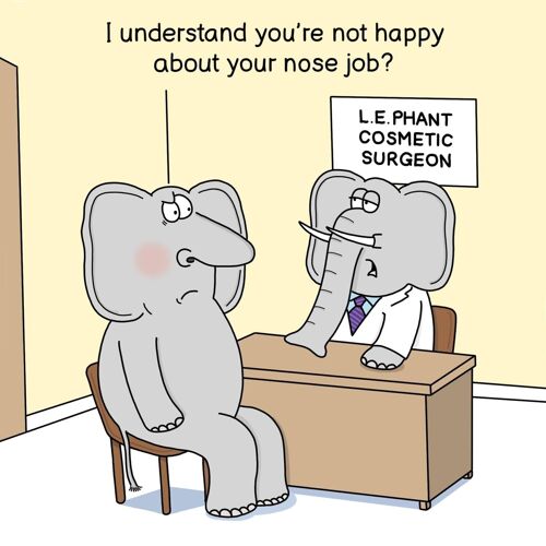 Elephant Nose Job - Funny Card