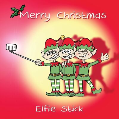 Elfie Stick - Funny Christmas Card