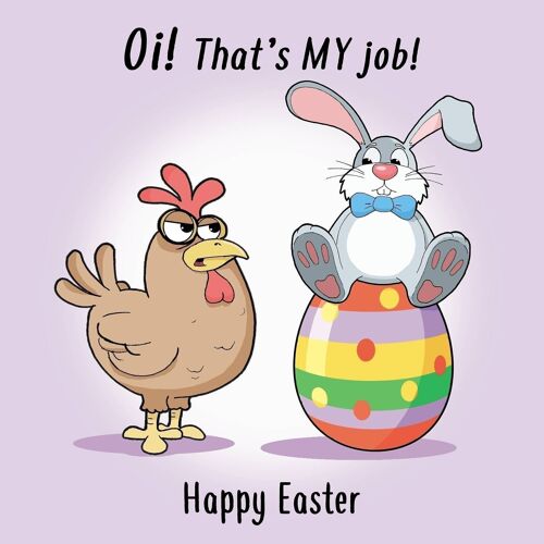 Funny Easter Card - Oi! That's My Job
