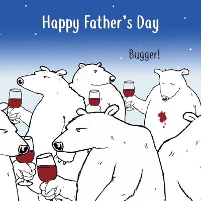 Funny Fathers Day Card - Bugger Bear
