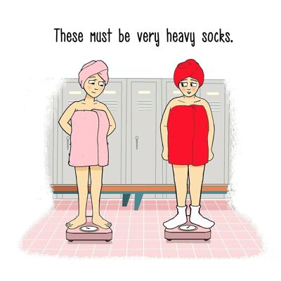 Schwere Socken - lustige Karte für sie