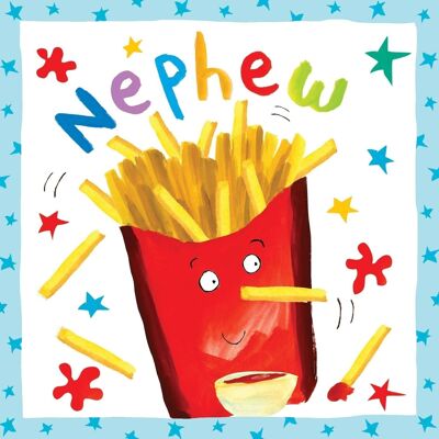 Nephew Birthday Card - Fries