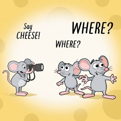 Tarjeta Say Cheese - Humor