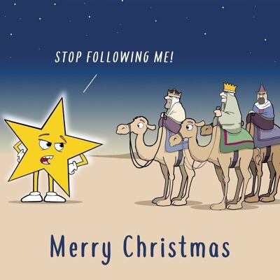 Stop Following Me - Funny Xmas Card