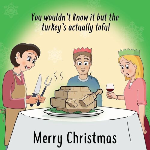 Tofu Turkey - Funny Vegetarian Christmas Card