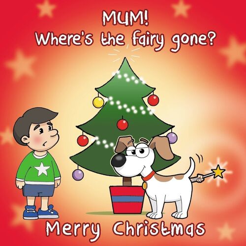 Where's The Fairy Gone - Rude Christmas Card