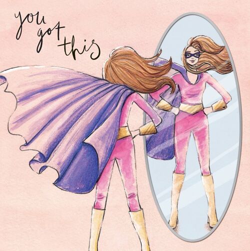 You Got This - Motivational Card For Her