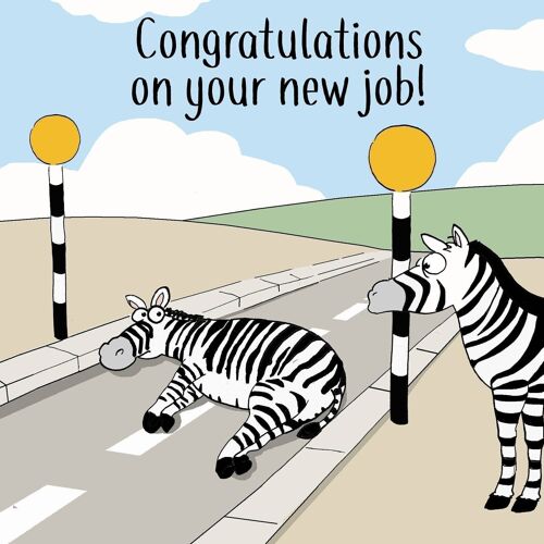 Zebra Crossing - Funny New Job Card