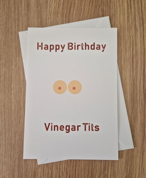 Funny Rude Birthday Card - Vinegar T*ts
