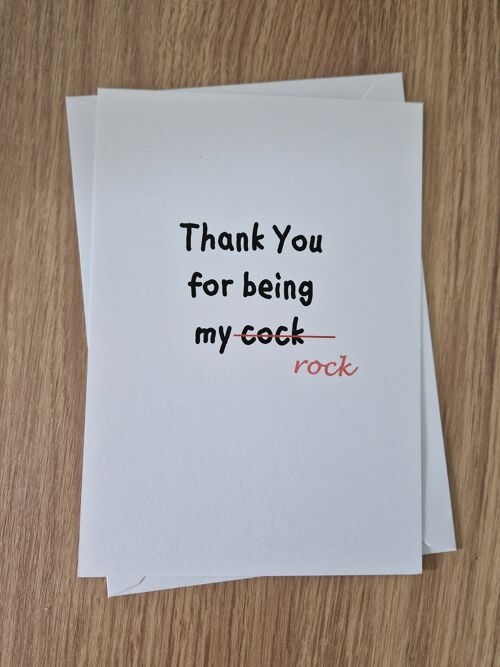 Funny Rude Thank you Card - Thank you for being my rock.