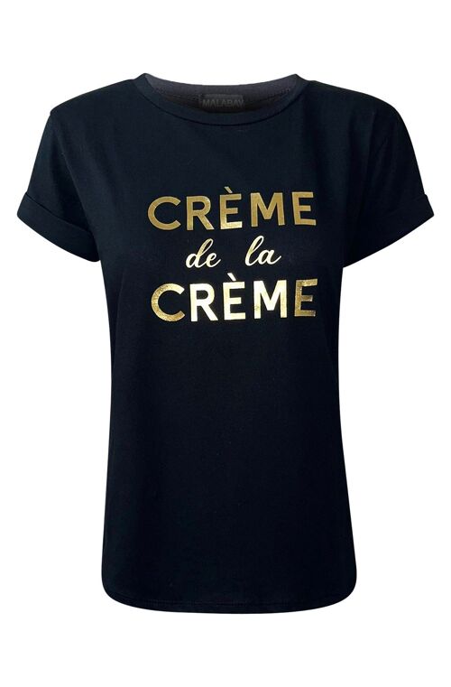 CRÈME DE LA CRÈME' SLOGAN T-SHIRT