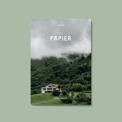 Le guide PAPIER Pays basque - Guide de voyage confidentiel - 160 pages