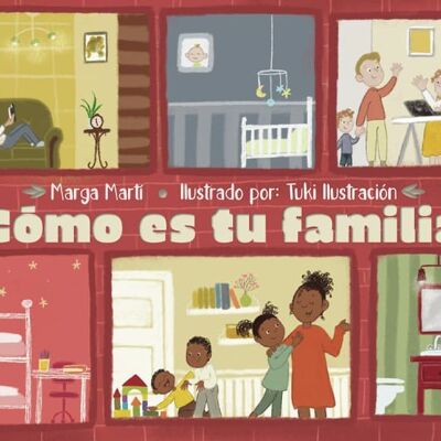 ¿Cómo es tu familia?