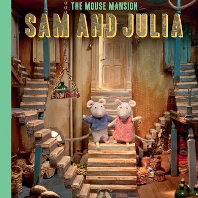 Kinderbuch – Sam und Julia (Englisch) – The Mouse Mansion