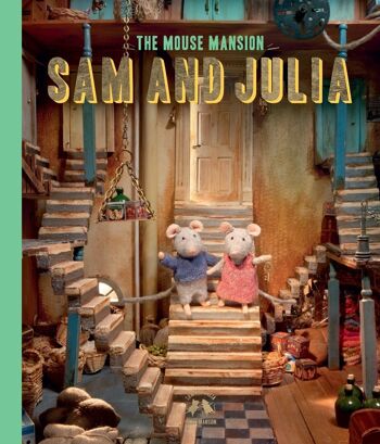 Livre pour enfants - Sam et Julia (Anglais) - The Mouse Mansion 1