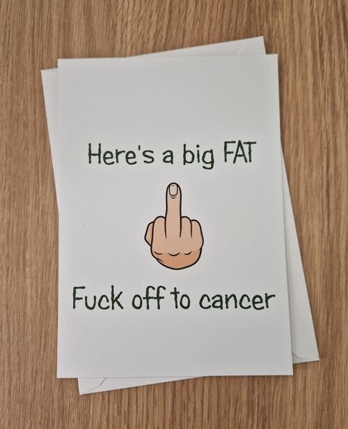 Funny Rude Sarcastic Cancer Card - Cancer Card - Middle Finger