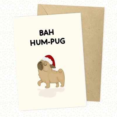 Carte de Noël Bah Hum- Pug