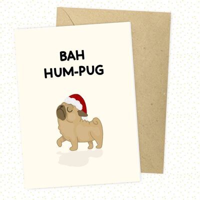Tarjeta de Navidad Bah Hum- Pug