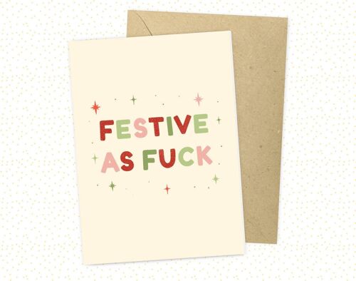 Festive as F*** Christmas Card