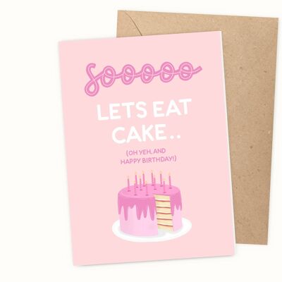 Lasst uns Kuchen Geburtstagskarte essen