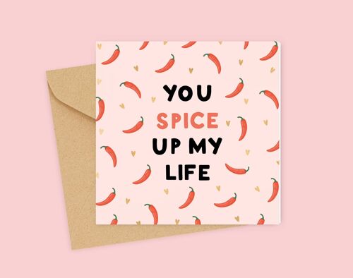 Spice up my life Valentines Card