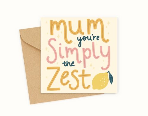 Zest Mothers Day Card