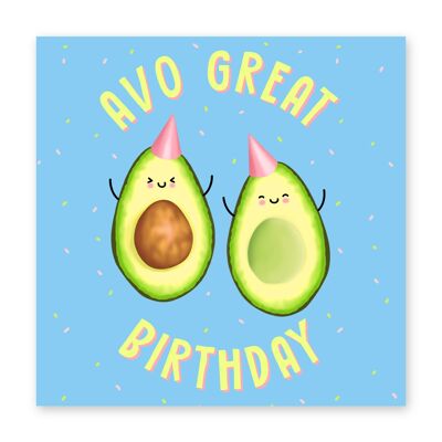 Avo Great Birthday Card