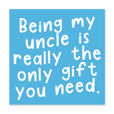 Being My Uncle Card