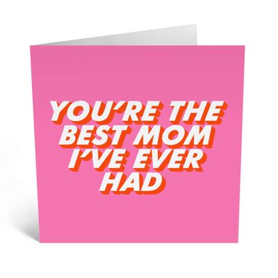 Carta della migliore mamma che abbia mai avuto