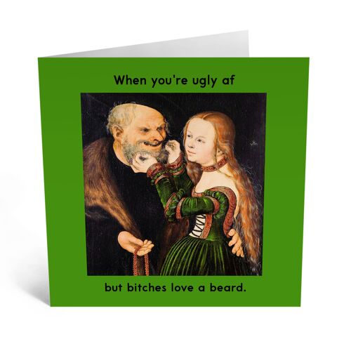Bitches Love A Beard Funny Birthday Card