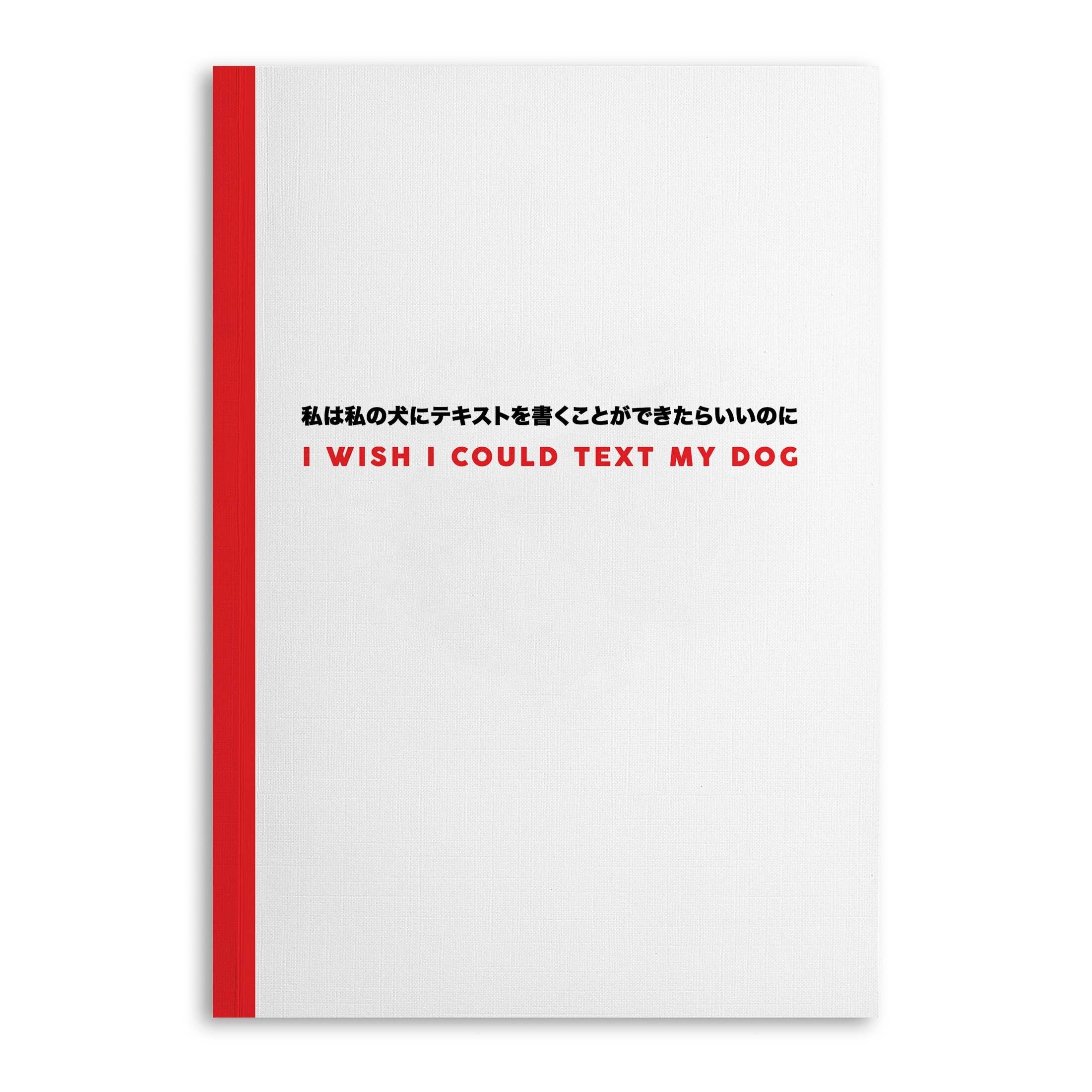 Quaderno centrale 23 "Vorrei poter mandare un messaggio al mio cane".