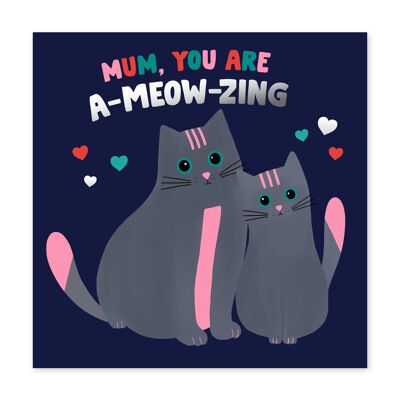 Cheddar le chat Ameowzing Mum Card