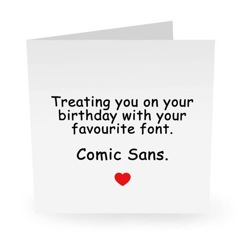 Comic Sans Cute Birthday Card